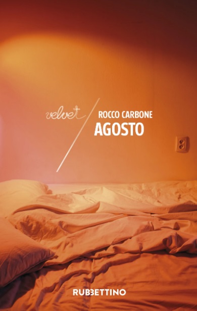 Recensioni: “Agosto” di Rocco Carbone