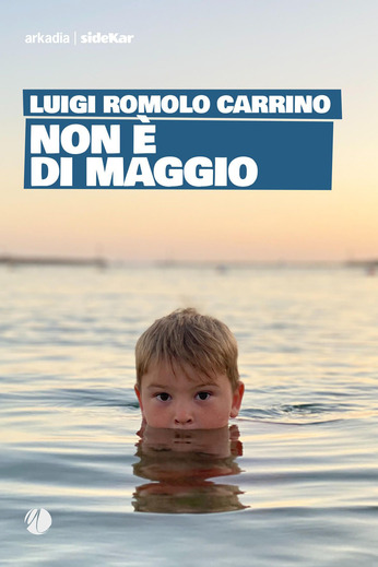 Recensioni: “Non è di maggio” di Luigi Romolo Carrino