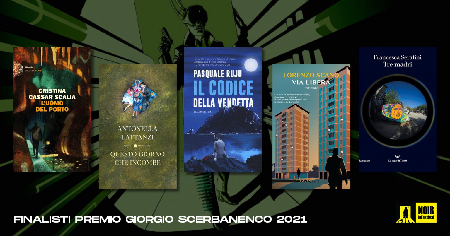 Premio Giorgio Scerbanenco 2021: la cinquina finalista