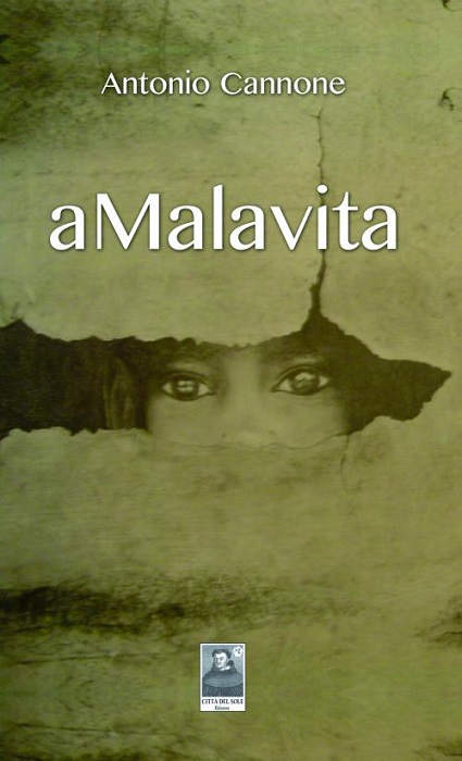 Recensioni: “aMalavita” di Antonio Cannone