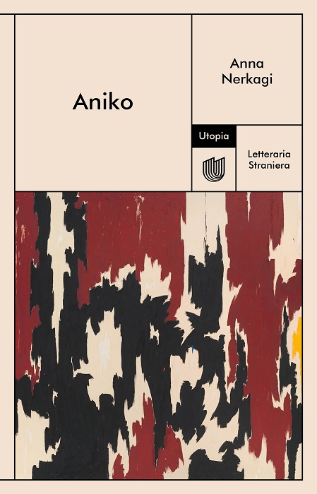 Recensioni: “Aniko” di Anna Nerkagi