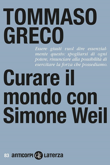 Recensioni: “Curare il mondo con Simone Weil” di Tommaso Greco