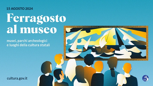 Ferragosto al museo: il 15 agosto aperti i musei statali