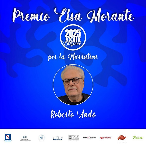 Roberto Andò vince il Premio Elsa Morante per la Narrativa 2025