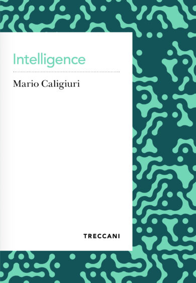 Recensioni: “Intelligence” di Mario Caligiuri