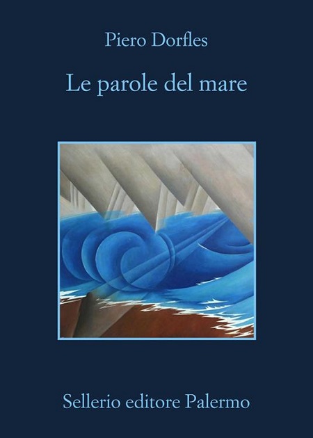 ”Le parole del mare” di Piero Dorfles