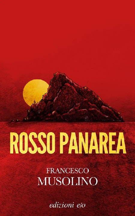 Recensioni: “Rosso Panarea” di Francesco Musolino