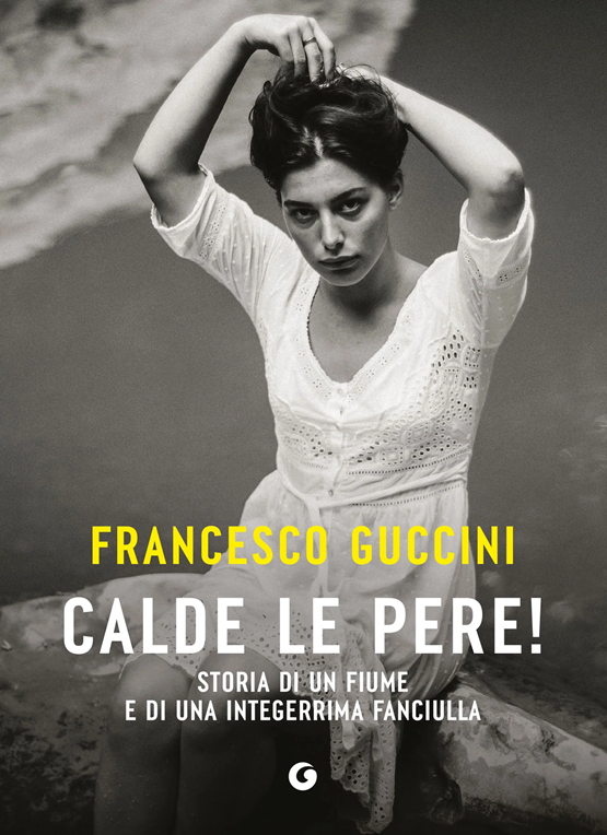 Esce il 27 agosto “Calde le pere!”, il romanzo postumo di Francesco Guccini