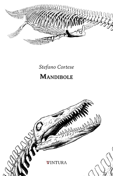 Recensioni: “Mandibole” di Stefano Cortese