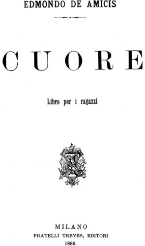 “Cuore” compie 140 anni: il libro che raccontò l’Italia divisa dopo l’Unità