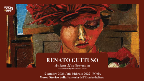 “Renato Guttuso – Anima Mediterranea”, la retrospettiva al Museo Storico della Fanteria di Roma